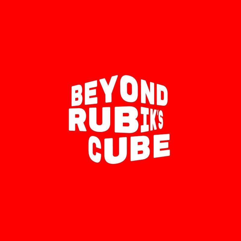 Thumbnail for Beyond Rubik's Cube